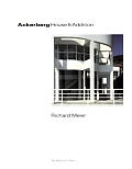 Ackerberg House & Addition Richard Meier
