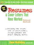 Resumes & Cover Letters That Have Worked for Professionals For College Graduates For People Changing Careets Revised Edition