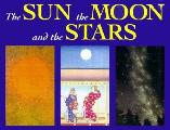 Sun The Moon & The Stars