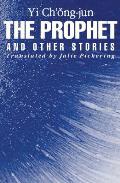 The Prophet and Other Stories (Ceas)