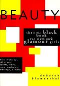 Beauty The Little Black Book For New York Glamour Girls