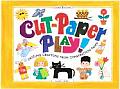Cut Paper Play Dazzling Creations from Construction Paper