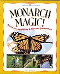 Monarch Magic Butterfly Activites & Nature Discoveries