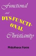 Functional & Dysfunctional Christianity
