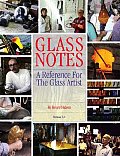 Glass Notes A Reference For The Glass Artist 4th Edition