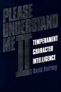 Please Understand Me II Temperament Character Intelligence