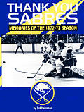 Thank You Sabres Memories Of The 1972 73