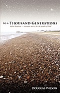 To a Thousand Generations: Infant Baptism: Covenant Mercy for the People of God