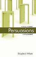 Persuasions A Dream of Reason Meeting Unbelief