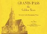 Grants Pass The Golden Years