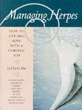 Managing Herpes How To Live & Love With