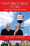 The Sapp Brothers' Story: Tough Times, Teamwork, & Faith