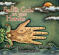 Secret Code on Your Hands An Illustrated Guide to Palmistry