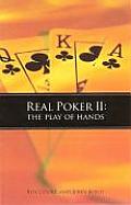 Real Poker II The Play Of Hands