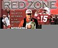 Red Zone The Greatest Victories in the History of Nebraska Football