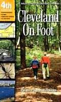 Cleveland on Foot: 50 Walks & Hikes in Greater Cleveland