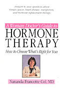 Woman Doctors Guide To Hormone Therapy