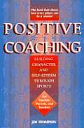 Positive Coaching Building Character & S