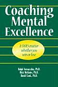 Coaching Mental Excellence It Does Matter Whether You Win or Lose