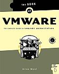 Book Of VMware The Complete Guide To VMware
