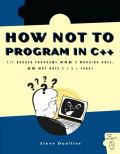 How Not To Program In C++ 111 Broken Pro