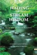Wading Into the Stream: Essays in Honor of Leslie Kawamura