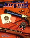 Blue Book of Airguns Fourth Edition