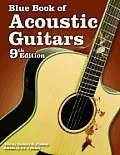 Blue Book Of Acoustic Guitars 9th Edition