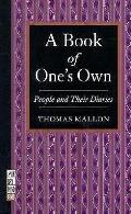 Book Of Ones Own People & Their Diaries