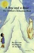 Boy & a Bear The Childrens Relaxation Book