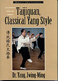 Taijiquan Classical Yang Style The Complete Form & Qigong
