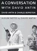 Conversation With David Antin