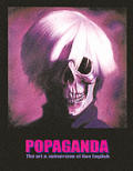 Popaganda Art & Subversion Of Ron English - Signed Edition