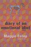 Diary Of An Emotional Idiot