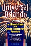 Universal Orlando 2006 Edition The Ult