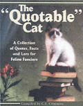 Quotable Cat A Collection Of Quotes Fact