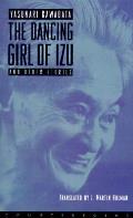 Dancing Girl Of Izu & Other Stories