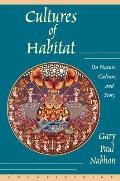 Cultures of Habitat: On Nature, Culture, and Story
