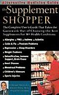 Supplement Shopper An Alternative Medicine Definitve Guide