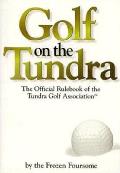 Golf On The Tundra