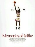 Memories Of Mike Michael Jordan