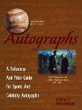 Autographs A Reference & Price Guide