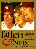 Fathers & Sons Stories Of How Sport Buil