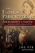 Florence Prescription From Accountability To Ownership