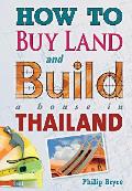 How to Buy Land & Build a House in Thailand