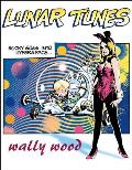 Wally Wood Lunar Tunes