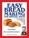 Easy Breadmaking for Special Diets, Third Edition