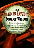 Tennis Lovers Book Of Wisdom Common Sens