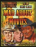 Mad About Movies 7