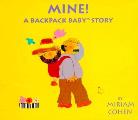 Mine A Babypack Baby Story